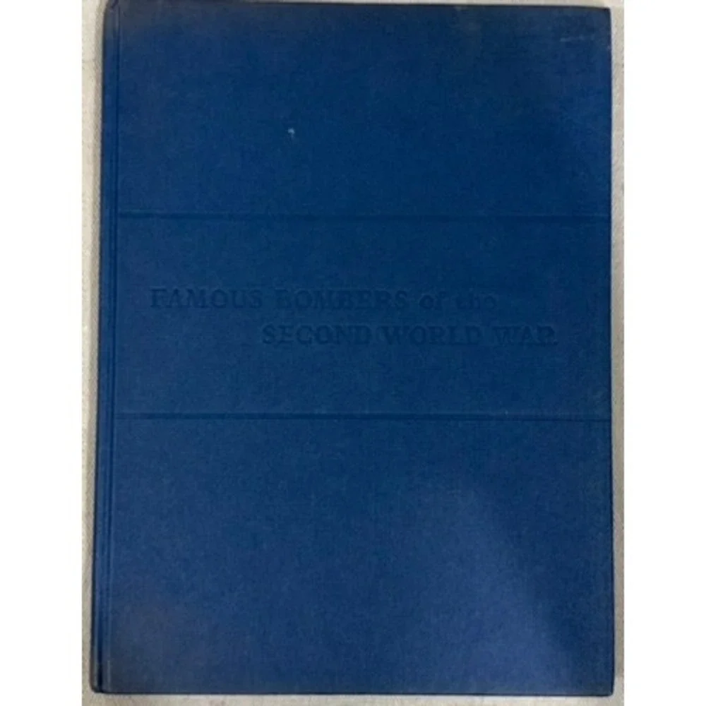Famous Bombers of the Second World War 1959 William Green Hanover House Book
